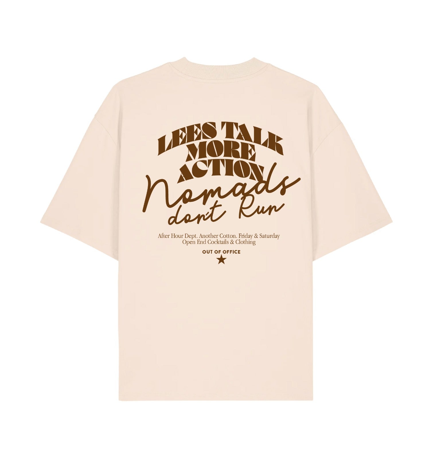 Camiseta Oversize NOMAD – Less Talk More Action